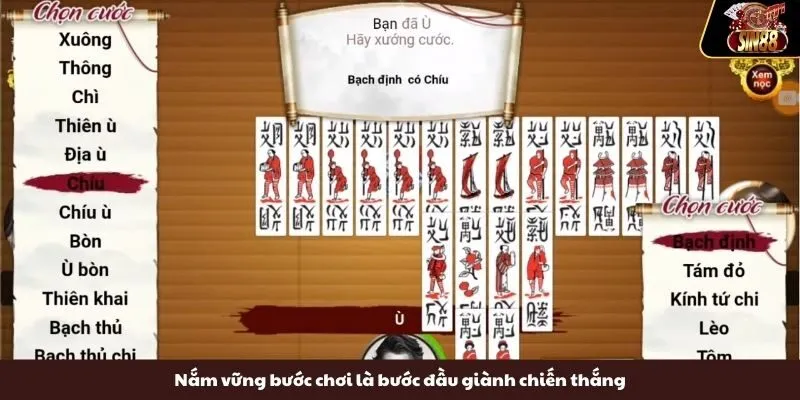 Nắm vững bước chơi là bước đầu giành chiến thắng