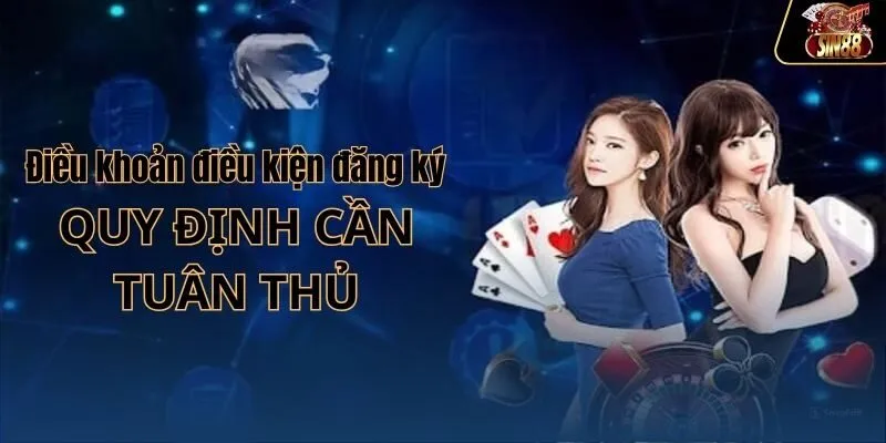 Quy định tham gia cần tuân thủ